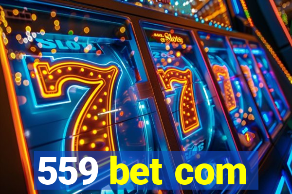 559 bet com